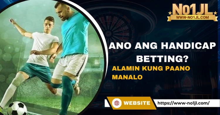 Ano ang Handicap Betting?