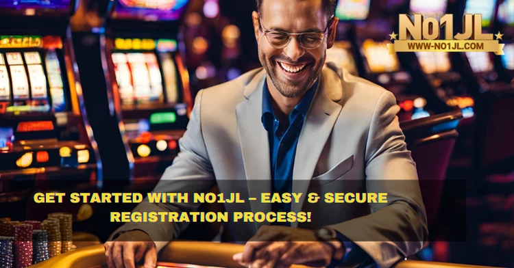 Get Started with NO1JL – Easy & Secure Registration Process!