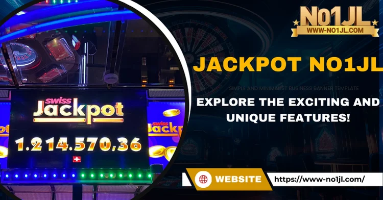 Jackpot NO1JL – Explore the Exciting and Unique Features!