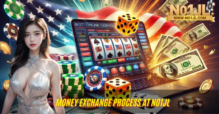 Money Exchange Process at NO1JL