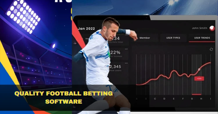 Quality Football Betting Software that You Should Know