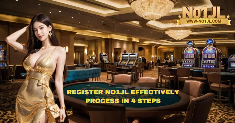 Register No1JL Effectively Process in 4 Steps